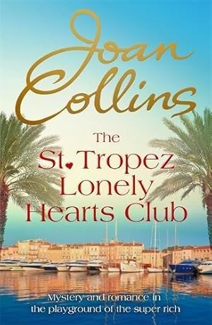 Seller image for The St. Tropez Lonely Hearts Club: A Novel for sale by WeBuyBooks