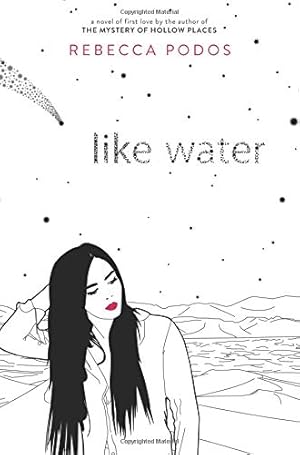 Seller image for Like Water for sale by Reliant Bookstore