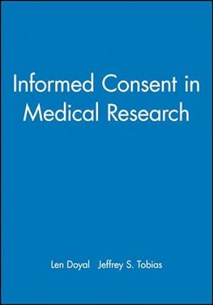 Seller image for Informed Consent in Medical Research for sale by WeBuyBooks
