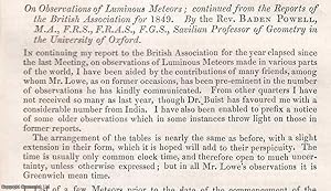 Bild des Verkufers fr Observations of Luminous Meteors ; continued from the Reports of the British Association for 1849. An uncommon original article from the British Association for the Advancement of Science Report, 1850. zum Verkauf von Cosmo Books