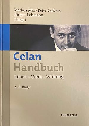 Seller image for Celan Handbuch. Leben - Werk - Wirkung. 2., aktualisierte und erweiterte Auflage for sale by Antiquariaat Schot