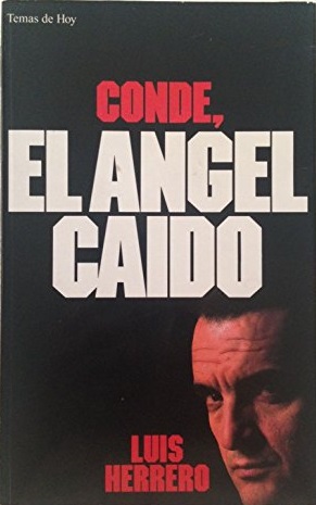 Imagen del vendedor de CONDE EL ANGEL CAIDO a la venta por ALZOFORA LIBROS