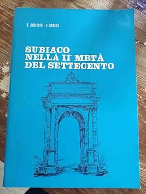 Subiaco nella II metà del settecento