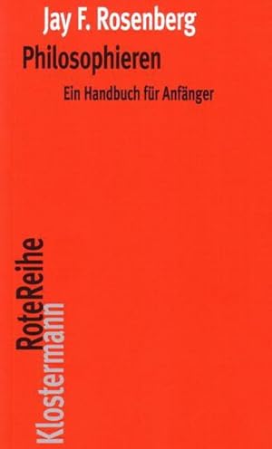 Bild des Verkufers fr Philosophieren : Ein Handbuch fr Anfnger zum Verkauf von Smartbuy