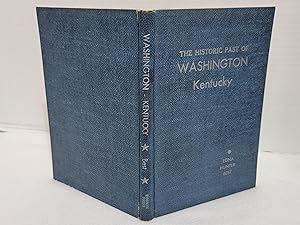 Imagen del vendedor de The Historic Past of Washington Kentucky a la venta por All Booked Up