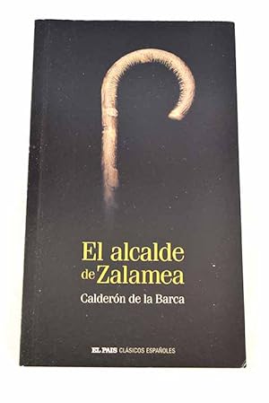 Imagen del vendedor de El alcalde de Zalamea a la venta por Alcan Libros