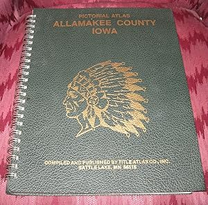 Pictorial Atlas Allamakee County Iowa 1995