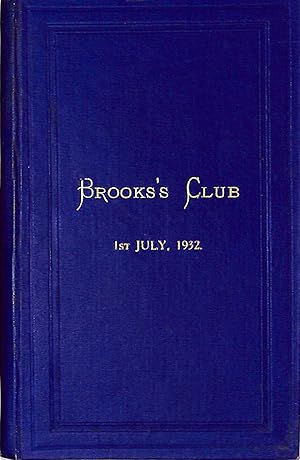 Brooks's Club List Of Members And Rules 1st July, 1932