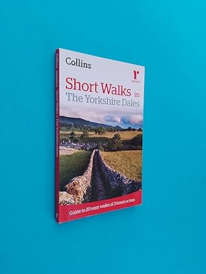 Ramblers Short Walks in the Yorkshire Dales (Collins Ramblers' Guides)