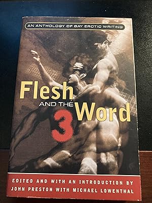 Seller image for Flesh and the Word 3: An Anthology of Erotic Writing, First Printing for sale by Park & Read Books