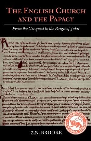 Seller image for The English Church and the Papacy: From the Conquest to the Reign of John for sale by WeBuyBooks