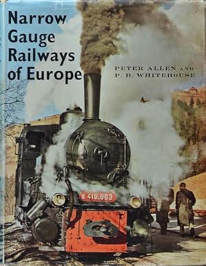 Imagen del vendedor de NARROW GAUGE RAILWAYS OF EUROPE a la venta por Martin Bott Bookdealers Ltd