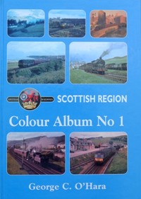 British Railways Scottish Region Colour Album No.1