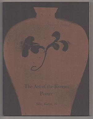 The Art of the Korean Potter: Silla, Koryo, Yi