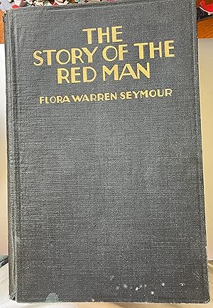 Seller image for The Story of the Red Man for sale by MazFamily