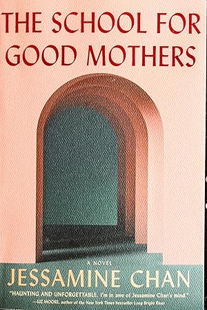 Seller image for The School for Good Mothers: A Novel for sale by Mad Hatter Bookstore