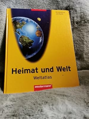 Heimat und Welt - Weltatlas; Teil: [Sekundarstufe 1]. Brandenburg und Berlin