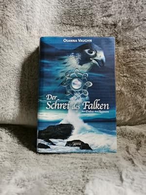 Bild des Verkufers fr Der Schrei des Falken inkl. CD mit Songtexten Osanna Vaughn / Das Erbe der Runen zum Verkauf von TschaunersWelt