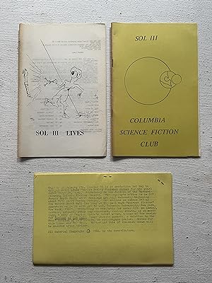 Image du vendeur pour Sol III: The Magazine of the Columbia Science Fiction Club; Sol III Lives (Issue 3#); CUSFuSsing Newsletter #36 [Lot of 2 magazines and 1 newsletter] mis en vente par Aeon Bookstore