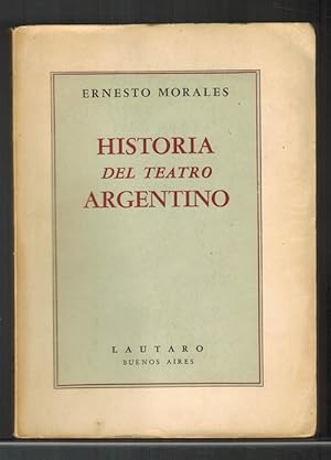 Bild des Verkufers fr Historia del teatro argentino. zum Verkauf von La Librera, Iberoamerikan. Buchhandlung