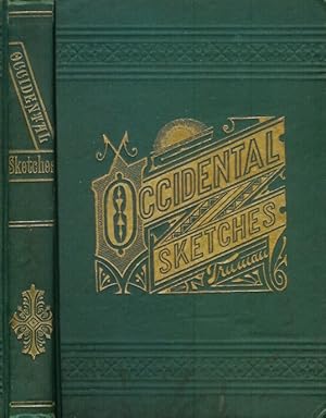 Seller image for OCCIDENTAL SKETCHES. for sale by Chanticleer Books, ABAA