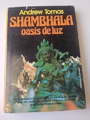 Image du vendeur pour SHAMBHALA OASIS DE LUZ mis en vente par Avanti con la Guaracha