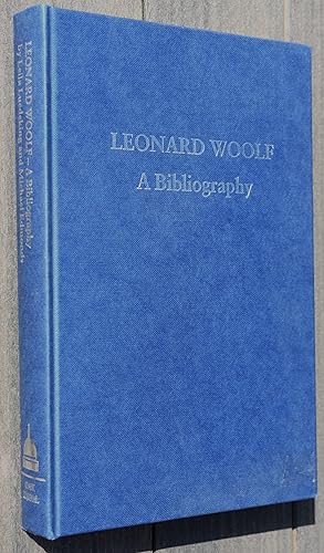 LEONARD WOOLF A Bibliography