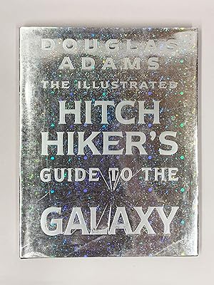 Bild des Verkäufers für The Illustrated Hitch Hiker's Guide to the Galaxy zum Verkauf von Old New York Book Shop, ABAA