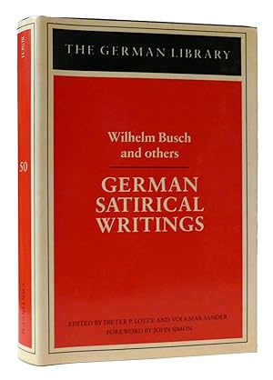 Image du vendeur pour GERMAN SATIRICAL WRITINGS Edited by Dieter P. Lotze and Volkmar Sander. Foreword by John Simon mis en vente par Rare Book Cellar