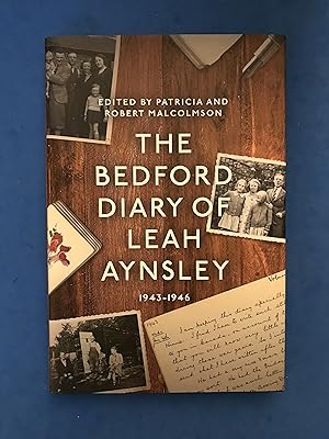 Seller image for THE BEDFORD DIARY OF LEAH AYNSLEY 1943-1946 for sale by Haddington Rare Books