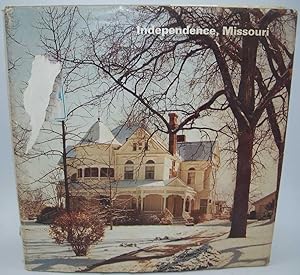 Seller image for Independence, Missouri for sale by Easy Chair Books