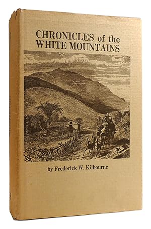 Seller image for CHRONICLES OF THE WHITE MOUNTAINS for sale by Rare Book Cellar