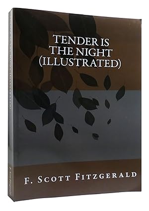 Imagen del vendedor de TENDER IS THE NIGHT (ILLUSTRATED) a la venta por Rare Book Cellar