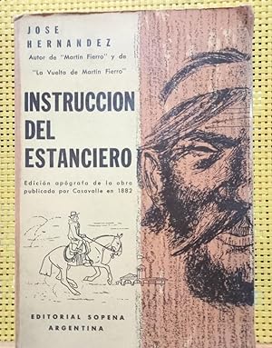 Seller image for Instruccin del estanciero, Edicin limitada, apgrafa. for sale by Libros de Ultramar Alicante