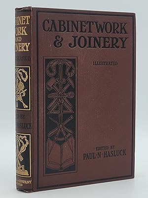 Examples of Cabinetwork and Joinery: Comprising Designs & Details of Construction with 1,750 Work...