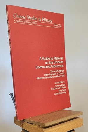 Imagen del vendedor de A Guide to Material on the Chinese Communist Movement : Zhang Zhuhong's Historiography of China's Modern Revolutionary History (III) a la venta por Henniker Book Farm and Gifts