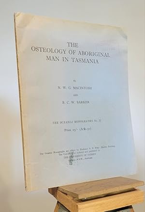 Seller image for The Osteology of Aboriginal Man in Tasmania for sale by Henniker Book Farm and Gifts