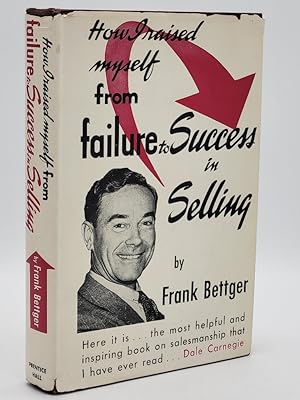 Bild des Verkufers fr How I Raised Myself from Failure to Success in Selling. zum Verkauf von Zephyr Books