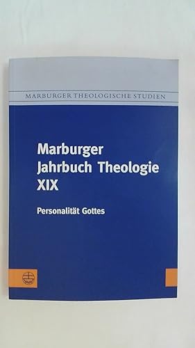 Bild des Verkufers fr PERSONALITT GOTTES: MARBURGER JAHRBUCH THEOLOGIE XIX (MARBURGER THEOLOGISCHE STUDIEN (MTHST)). zum Verkauf von Buchmerlin