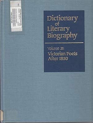 Seller image for DLB 35: Victorian Poets After 1850 (Dictionary of Literary Biography, 35) for sale by Robinson Street Books, IOBA