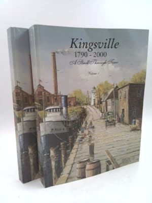 Imagen del vendedor de Kingsville, 1790-2000: A Stroll Through Time a la venta por ThriftBooksVintage
