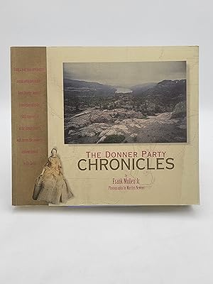 Bild des Verkufers fr The Donner Party Chronicles. zum Verkauf von Zephyr Books