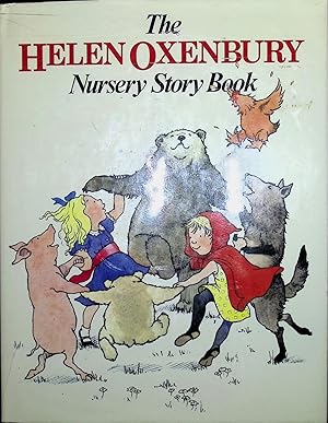 Bild des Verkufers fr The Helen Oxenbury Nursery Story Book zum Verkauf von Liberty Book Store ABAA FABA IOBA