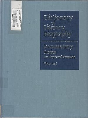 Bild des Verkufers fr Dictionary of Literary Biography: Documentary Series An illustrated Chronicle Volume 2 zum Verkauf von Robinson Street Books, IOBA