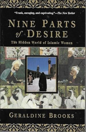 Bild des Verkufers fr Nine Parts Of Desire - The Hidden World Of Islamic Women zum Verkauf von Bookfeathers, LLC