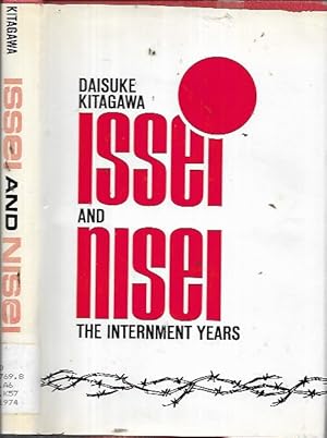 Imagen del vendedor de Issei and Nisei: The Internment Years a la venta por Bookfeathers, LLC