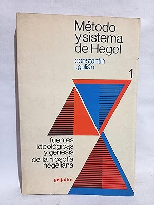 Imagen del vendedor de Mtodo y Sistema de Hegel a la venta por Libros de Ultramar Alicante