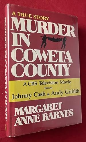 Murder in Coweta County: A True Story (SIGNED BY AUTHOR)