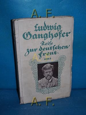 Seller image for Reise zur deutschen Front 1915 : Ullstein Kriegsbcher. for sale by Antiquarische Fundgrube e.U.