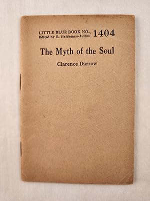 Bild des Verkufers fr The Myth of the Soul: Little Blue Book No. 1404 zum Verkauf von WellRead Books A.B.A.A.